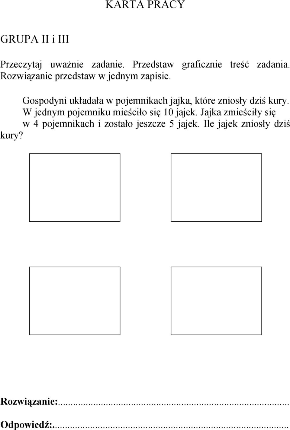 Gospodyni układała w pojemnikach jajka, które zniosły dziś kury.