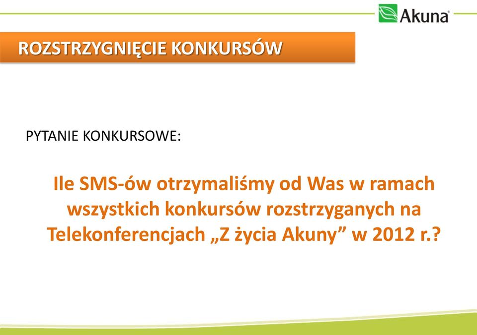 Was w ramach wszystkich konkursów