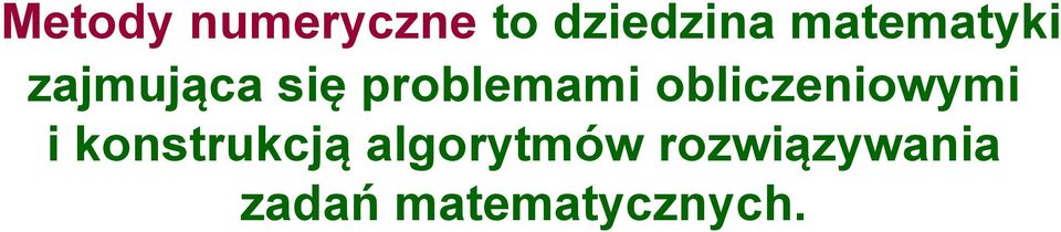 obliczeniowymi i konstrukcją