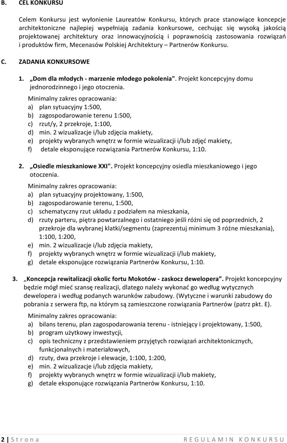 Dom dla młodych - marzenie młodego pokolenia". Projekt koncepcyjny domu jednorodzinnego i jego otoczenia.