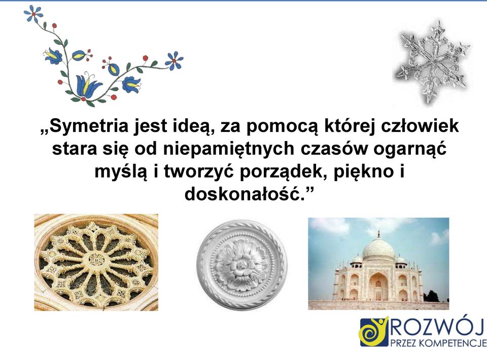 niepamiętnych czasów ogarnąć