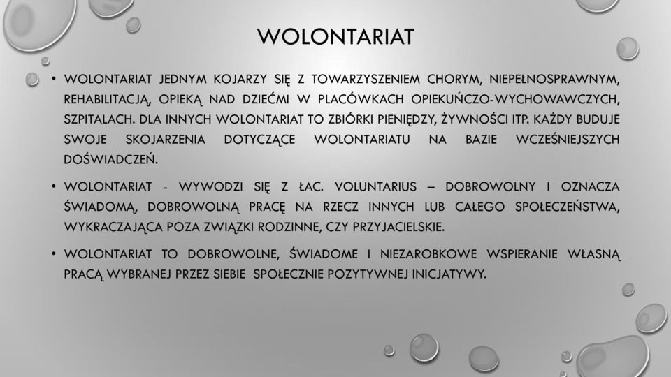 WOLONTARIAT - WYWODZI SIĘ Z ŁAC.