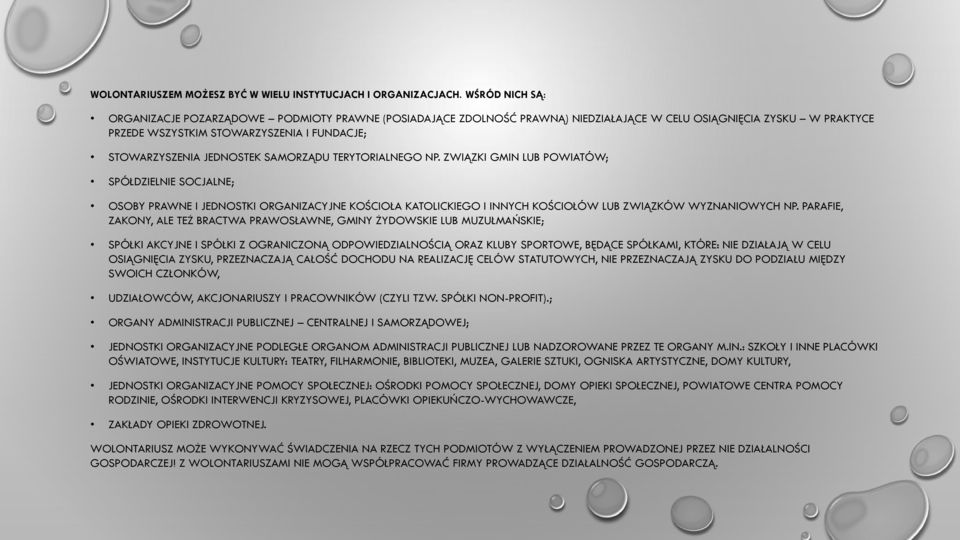 JEDNOSTEK SAMORZĄDU TERYTORIALNEGO NP. ZWIĄZKI GMIN LUB POWIATÓW; SPÓŁDZIELNIE SOCJALNE; OSOBY PRAWNE I JEDNOSTKI ORGANIZACYJNE KOŚCIOŁA KATOLICKIEGO I INNYCH KOŚCIOŁÓW LUB ZWIĄZKÓW WYZNANIOWYCH NP.