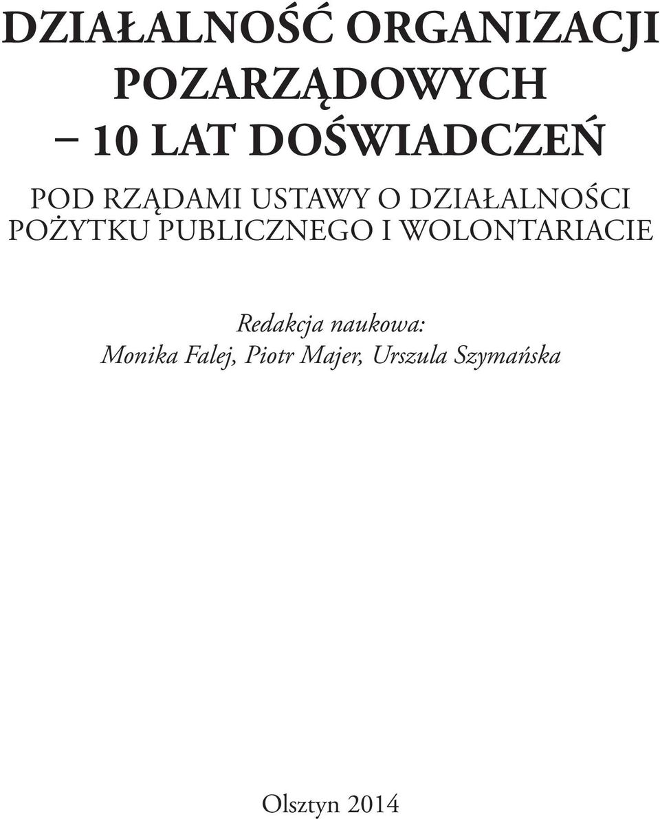 pożytku publicznego i wolontariacie Redakcja