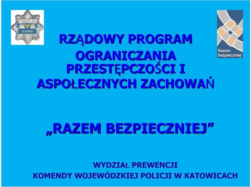 ZACHOWAŃ RAZEM BEZPIECZNIEJ WYDZIAŁ