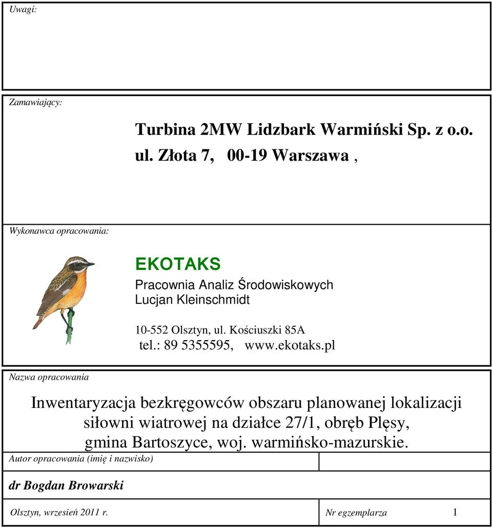 Kościuszki 85A tel.: 89 5355595, www.ekotaks.pl Nazwa opracowania 16 Orzysz - Ełk - gr. woj. /m.