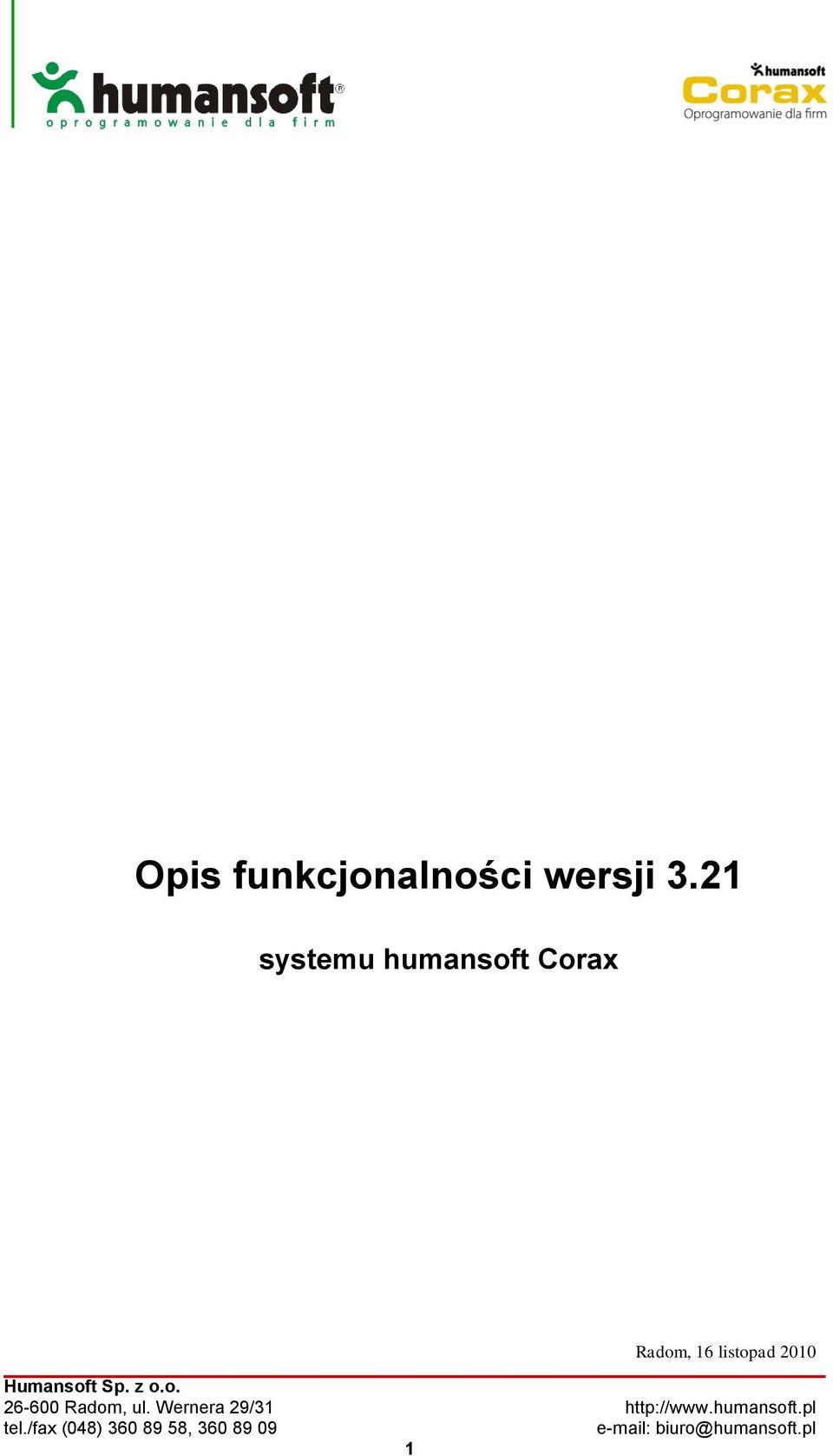 Humansoft Sp. z o.o. 26-600 Radom, ul.