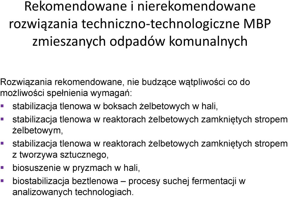 stabilizacja tlenowa w reaktorach żelbetowych zamkniętych stropem żelbetowym, stabilizacja tlenowa w reaktorach żelbetowych