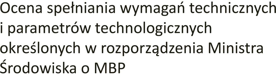 technologicznych określonych w