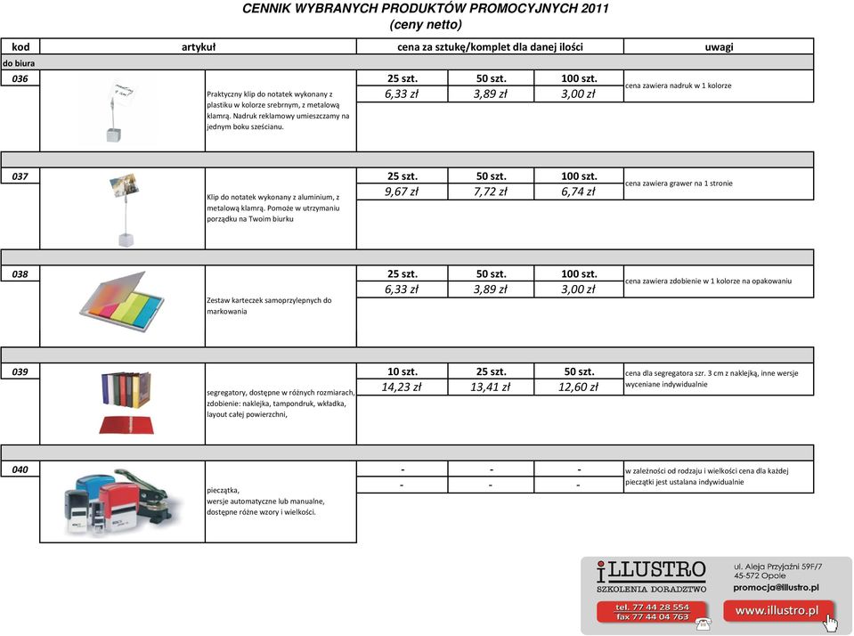 Pomoże w utrzymaniu porządku na Twoim biurku cena zawiera grawer na 1 stronie 038 25 szt. 50 szt. 100 szt.