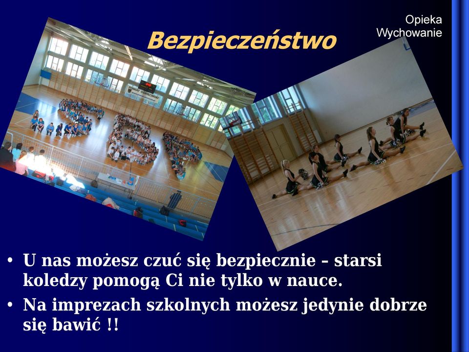 koledzy pomogą Ci nie tylko w nauce.