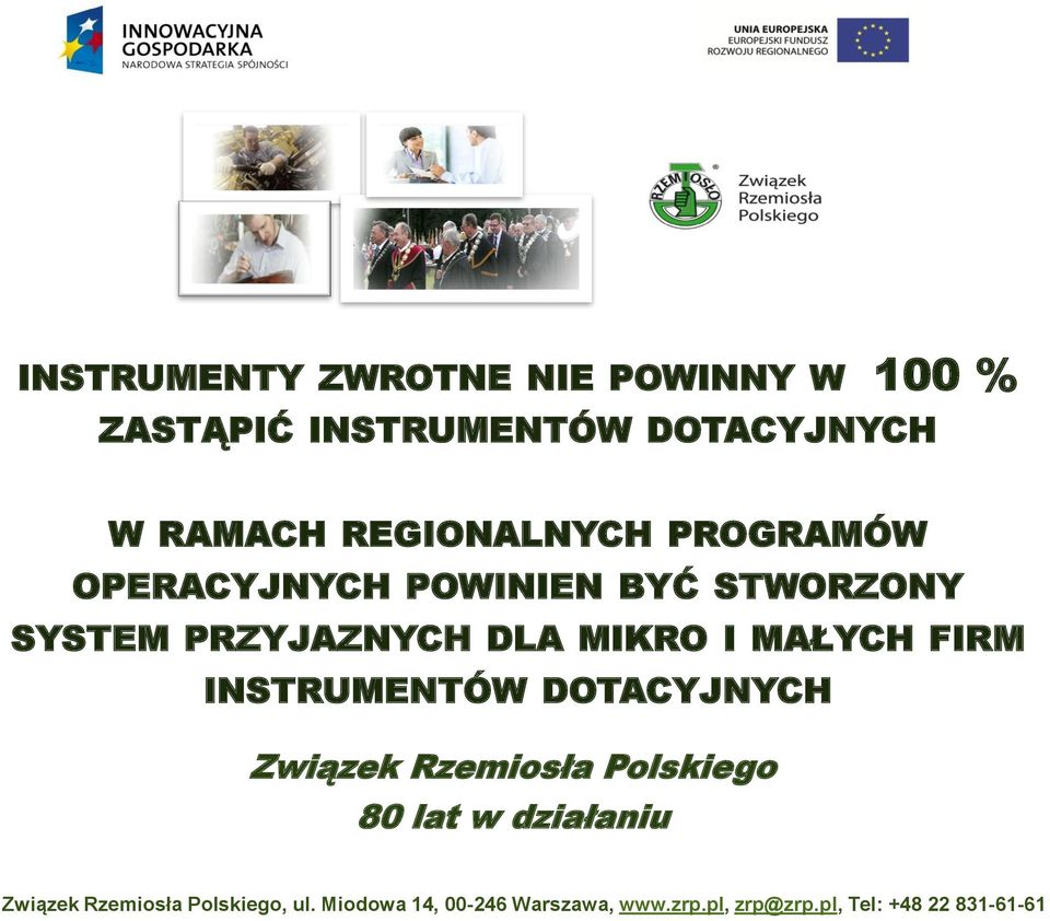 STWORZONY SYSTEM PRZYJAZNYCH DLA MIKRO I MAŁYCH FIRM INSTRUMENTÓW