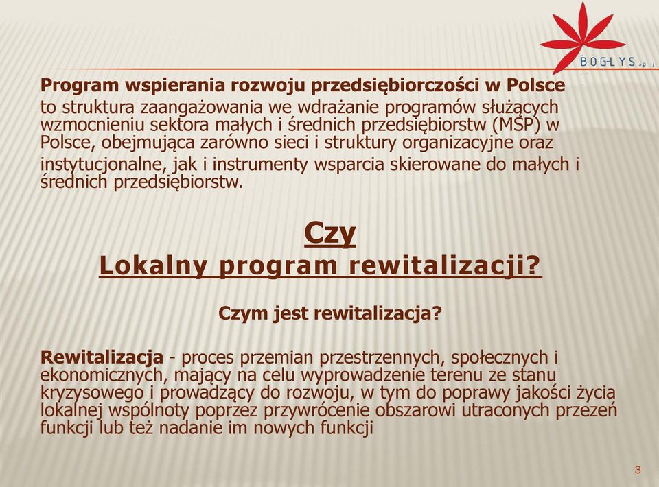 Czy Lokalny program rewitalizacji? Czym jest rewitalizacja?