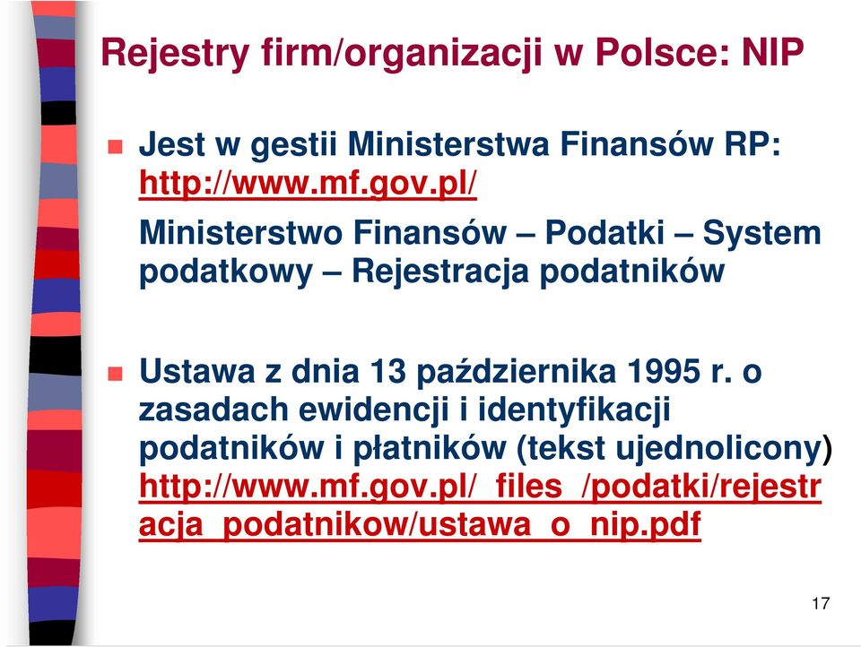pl/ Ministerstwo Finansów Podatki System podatkowy Rejestracja podatników Ustawa z dnia 13
