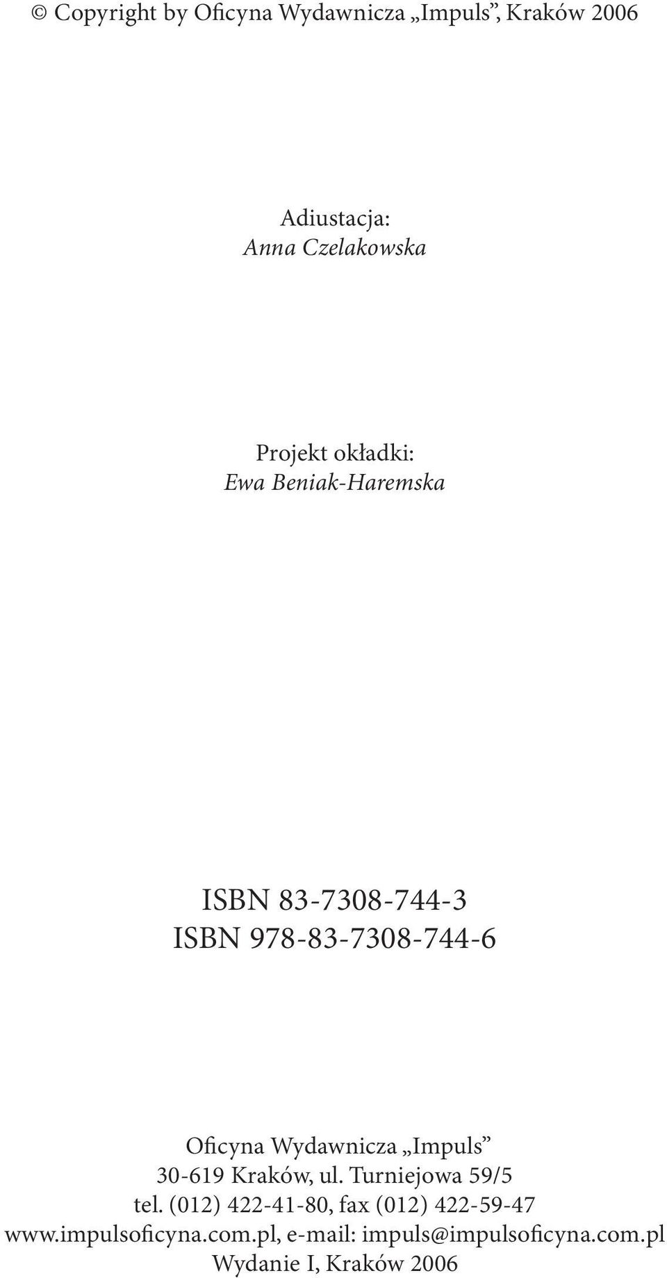 Wydawnicza Impuls 30-619 Kraków, ul. Turniejowa 59/5 tel.