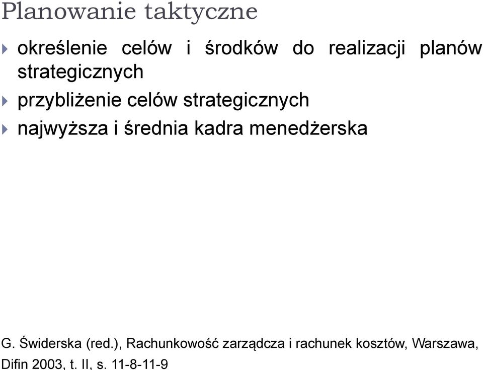 i średnia kadra menedżerska G. Świderska (red.