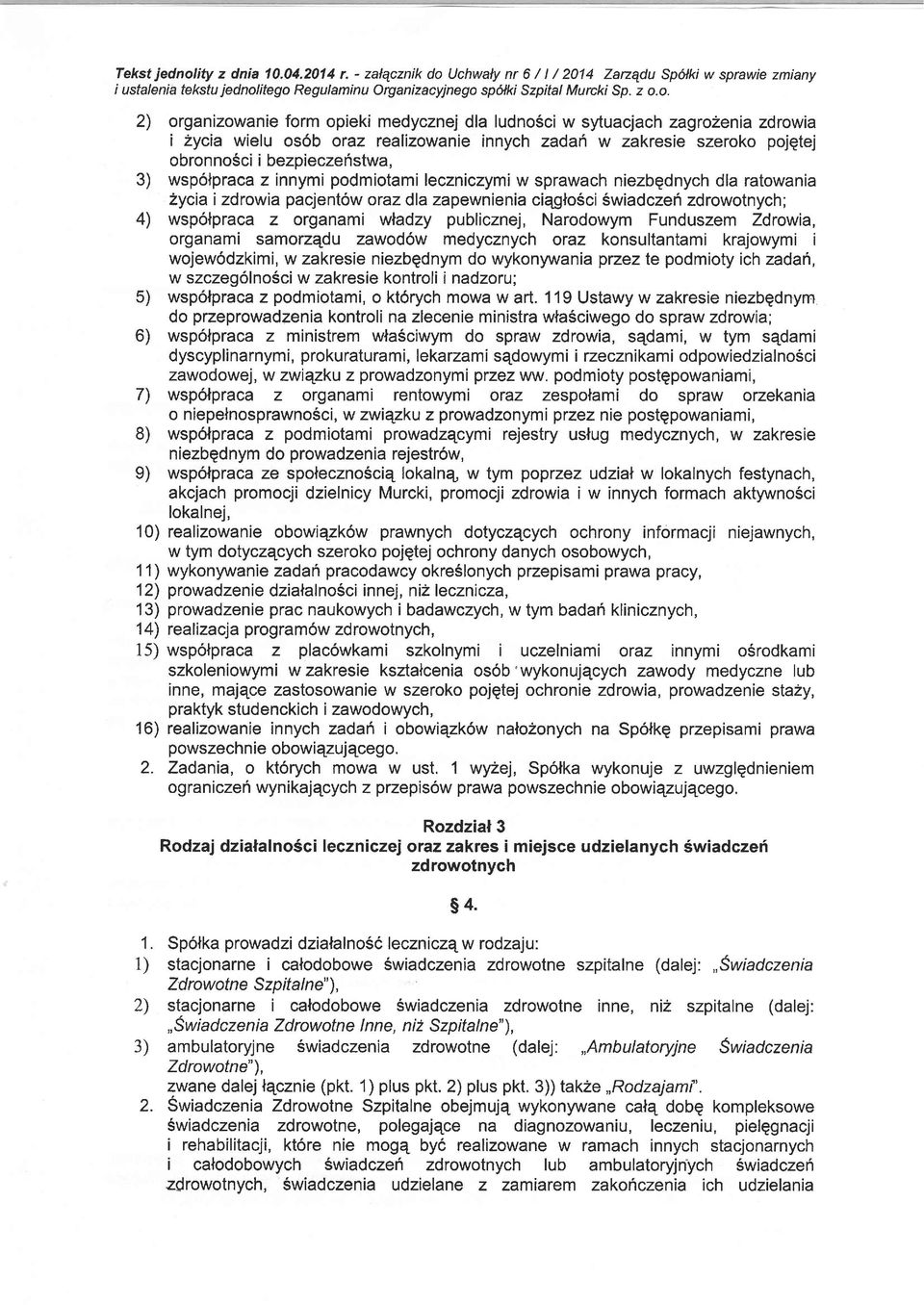 Uchwalynr6/l/2014 Zarzqdu Spcilki wsprawiezmiany i ustalenia tekstu jednol
