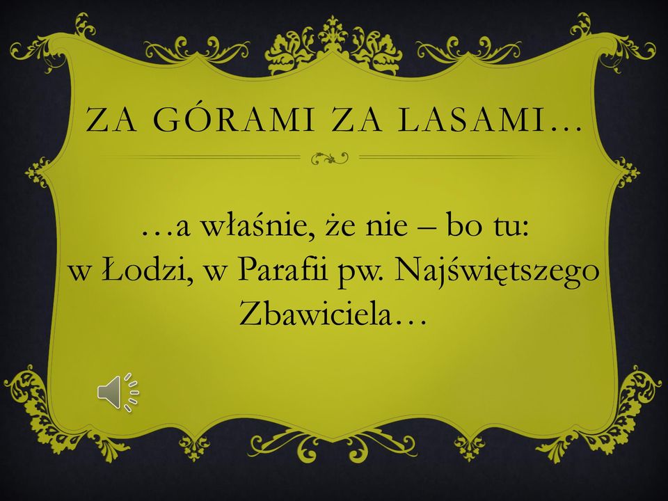 w Łodzi, w Parafii pw.