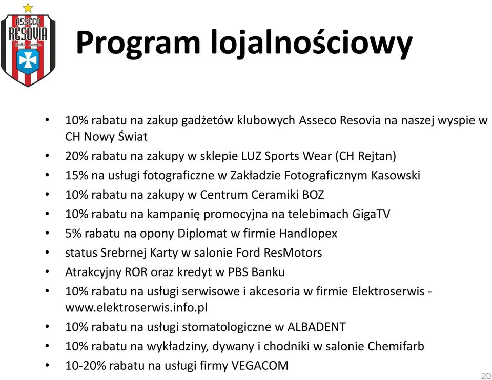 Diplomat w firmie Handlopex status Srebrnej Karty w salonie Ford ResMotors Atrakcyjny ROR oraz kredyt w PBS Banku 10% rabatu na usługi serwisowe i akcesoria w firmie