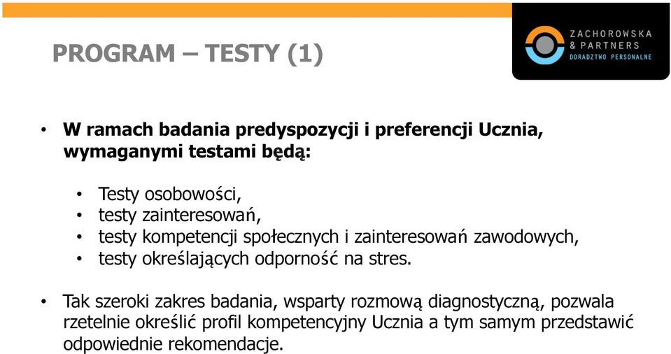 testy określających odporność na stres.