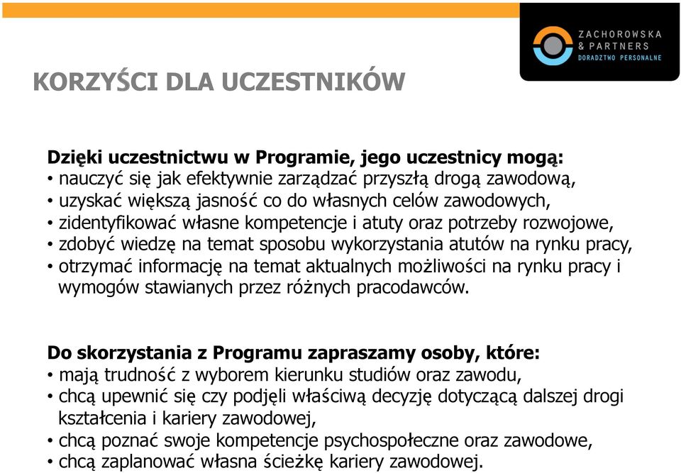 możliwości na rynku pracy i wymogów stawianych przez różnych pracodawców.