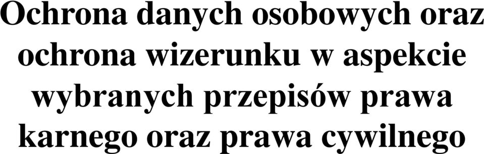 aspekcie wybranych przepisów