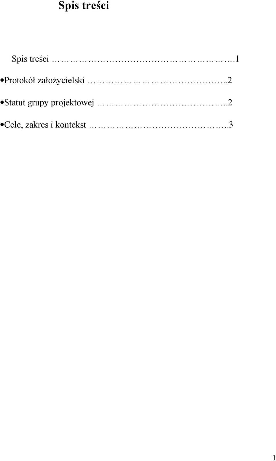 .2 Statut grupy projektowej.