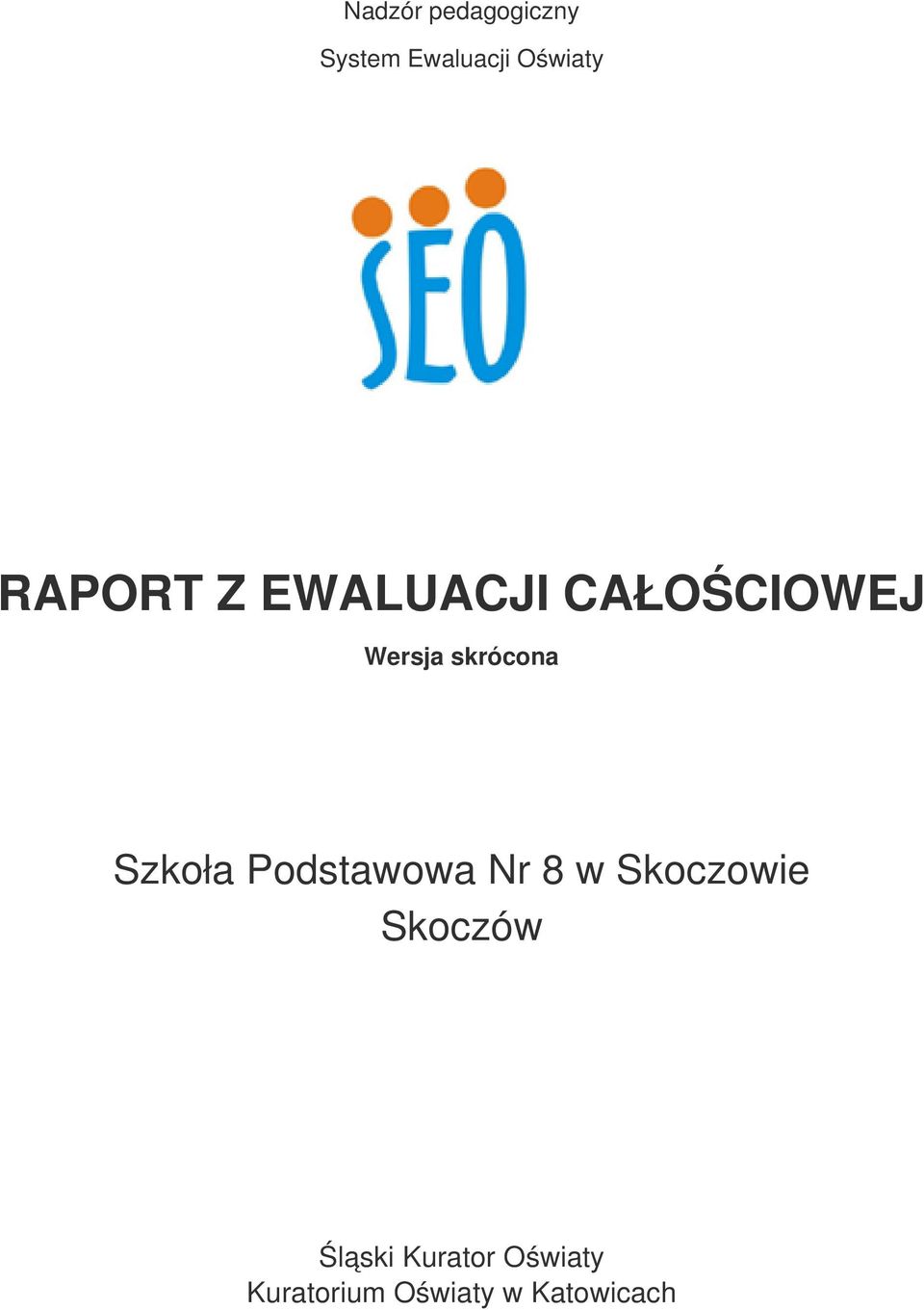 Szkoła Podstawowa Nr 8 w Skoczowie Skoczów