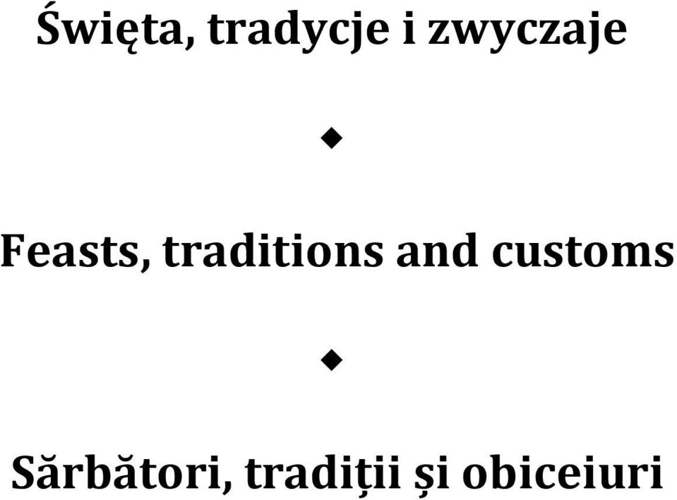 traditions and customs