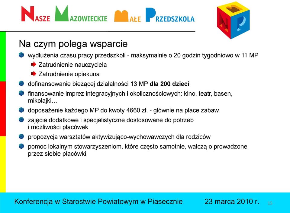 doposażenie każdego MP do kwoty 4660 zł.