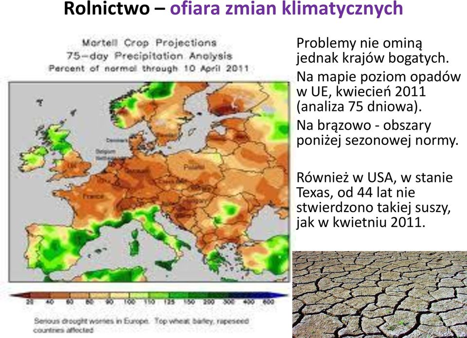 Na mapie poziom opadów w UE, kwiecieo 2011 (analiza 75 dniowa).