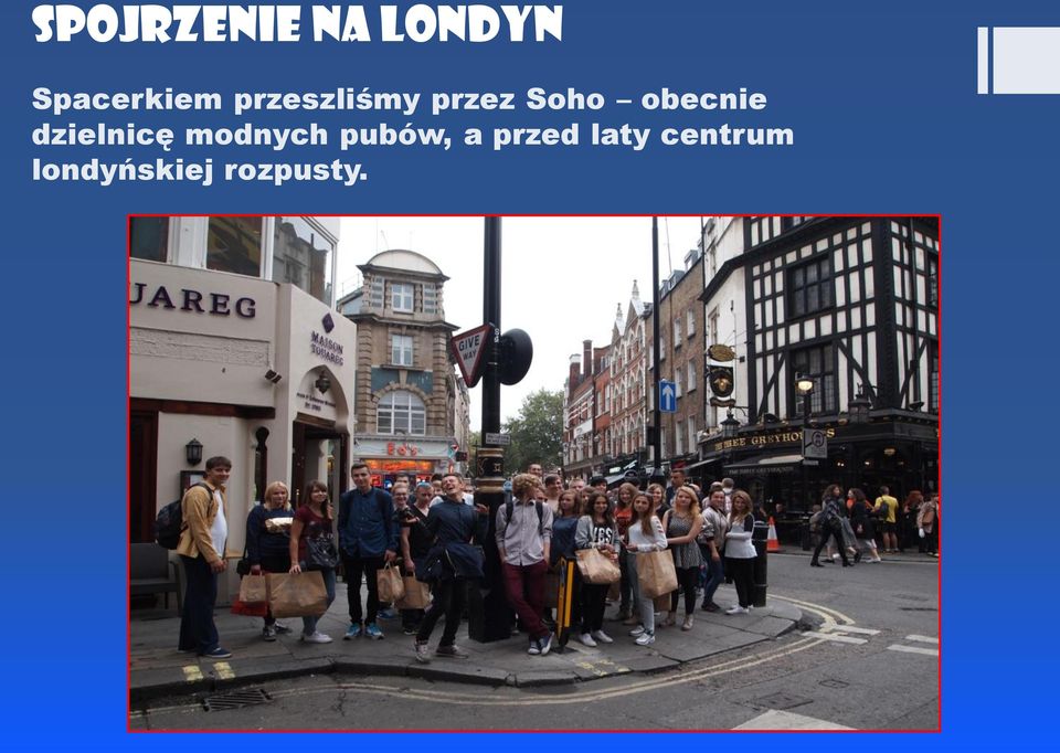 dzielnicę modnych pubów, a