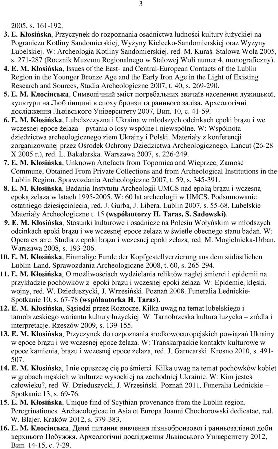 Kuraś. Stalowa Wola 2005, s. 271-287 (Rocznik Mu