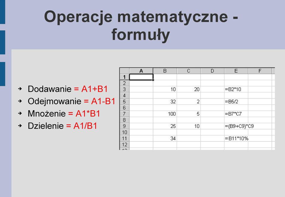 Odejmowanie = A1-B1