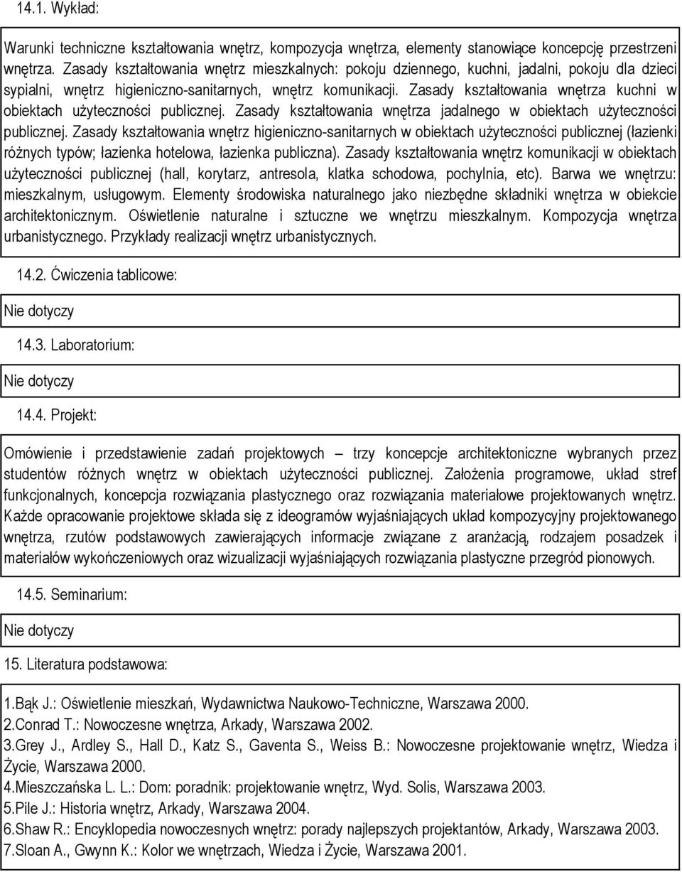 Zasady kształtowania wnętrza kuchni w obiektach użyteczności publicznej. Zasady kształtowania wnętrza jadalnego w obiektach użyteczności publicznej.