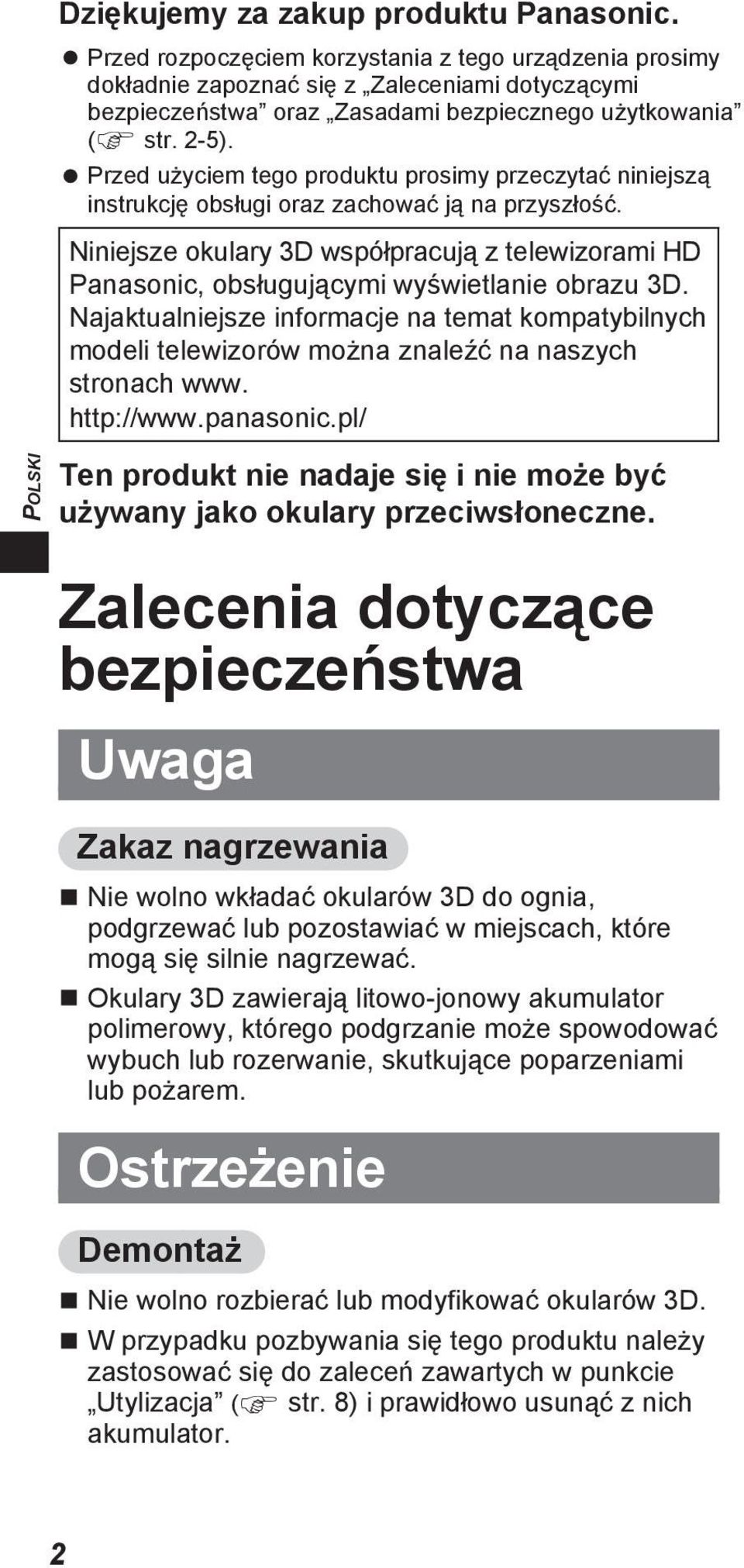 Przed użyciem tego produktu prosimy przeczytać niniejszą instrukcję obsługi oraz zachować ją na przyszłość.