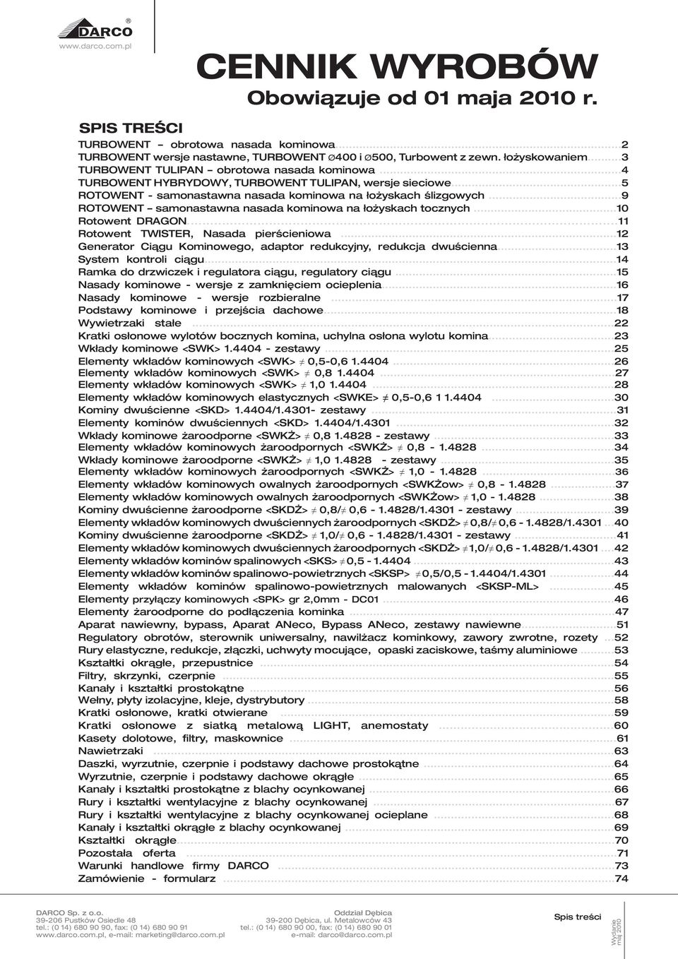 .. Rtwent TWISTER, Nasada pierœcieniwa... Generatr Ciągu Kminweg, adaptr redukcyjny, redukcja dwuścienna... System kntrli ciągu... Ramka d drzwiczek i regulatra ciągu, regulatry ciągu.