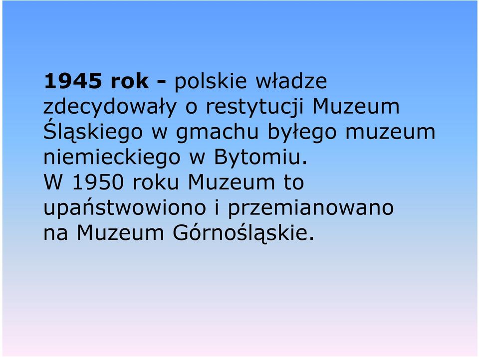 muzeum niemieckiego w Bytomiu.