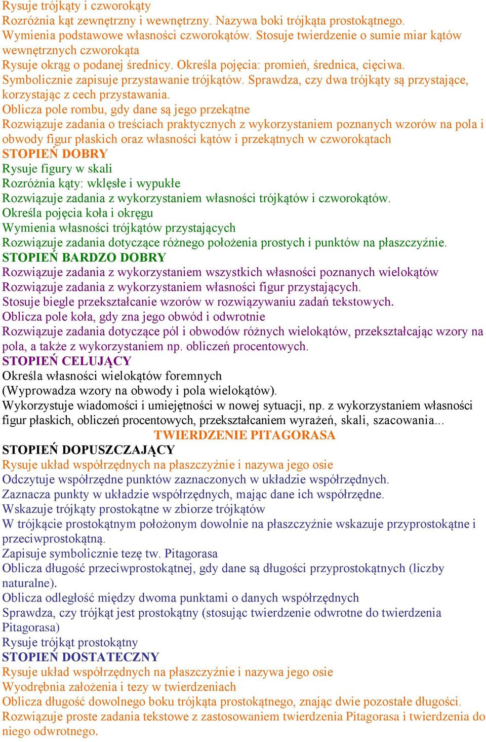 Sprawdza, czy dwa trójkąty są przystające, korzystając z cech przystawania.