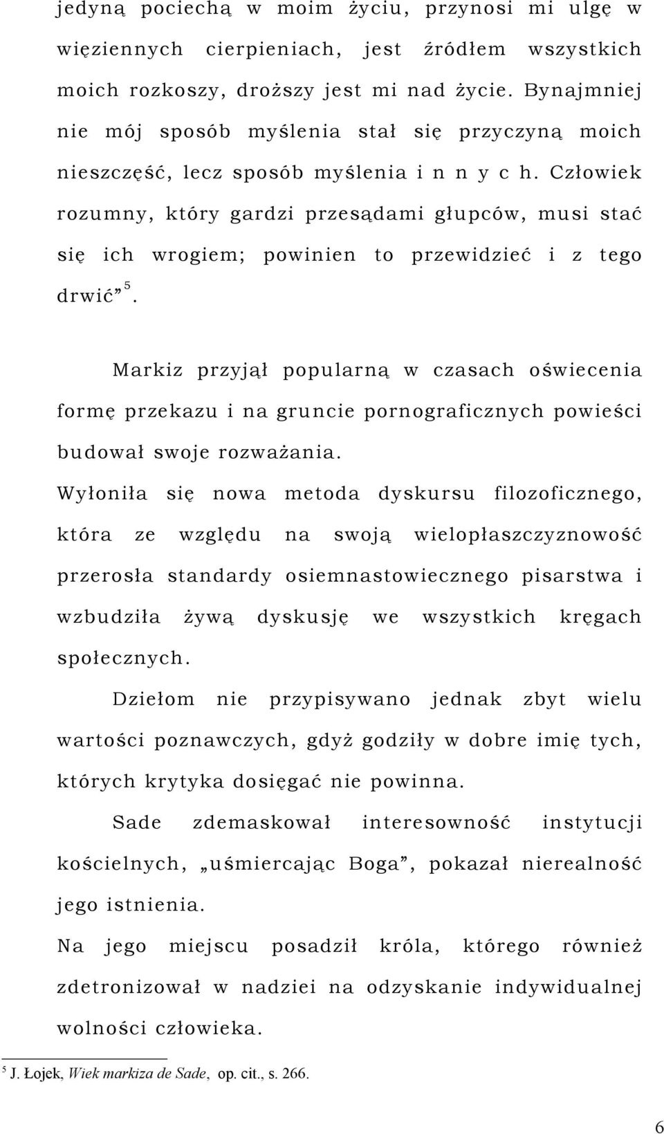 Markz przyjął popularną czasach ośece formę przekazu grunce pornografcznych poeśc budoał soje rozaża.