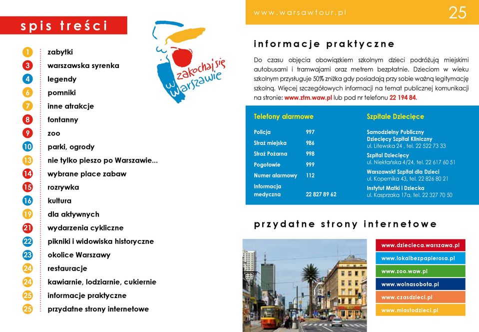 informacje praktyczne 25 przydatne strony internetowe w w w. w a r s a w t o u r.