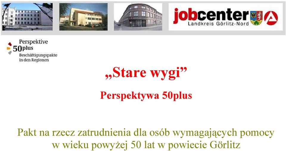 osób wymagających pomocy w