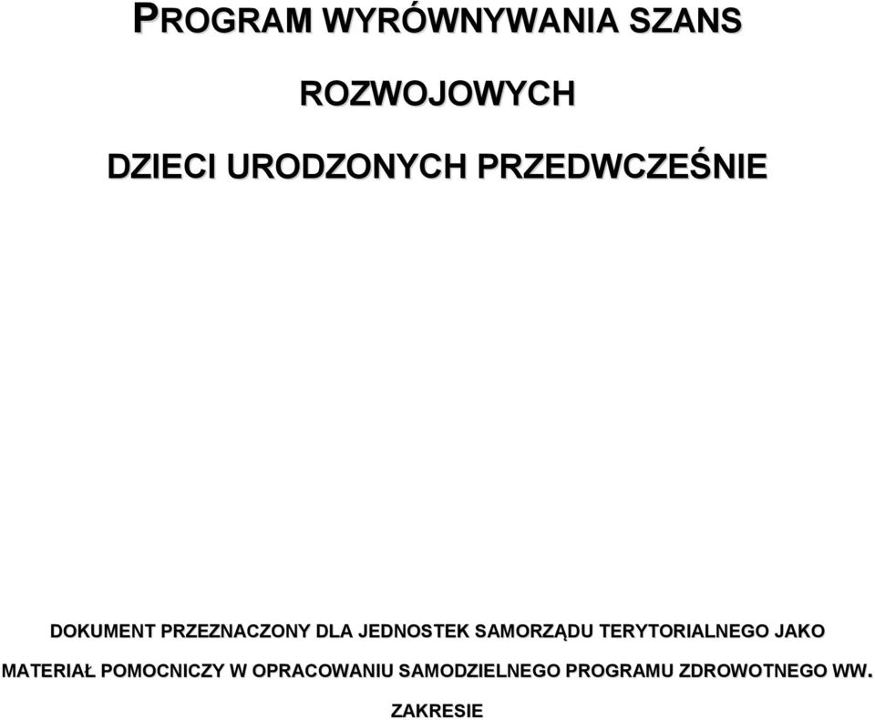 JEDNOSTEK SAMORZĄDU TERYTORIALNEGO JAKO MATERIAŁ