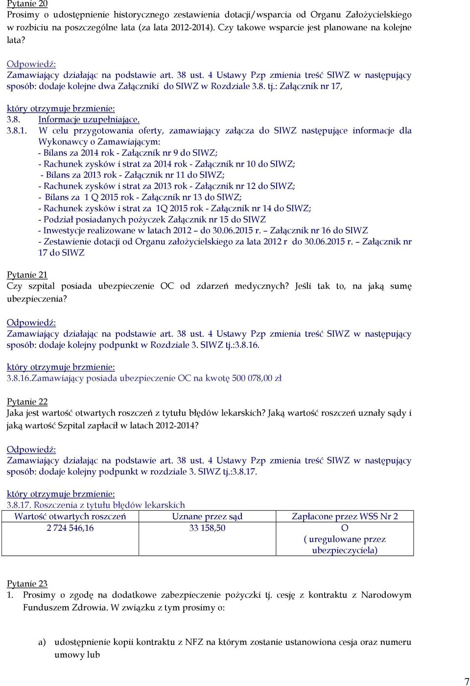 , 3.8. Informacje uzupełniające. 3.8.1.