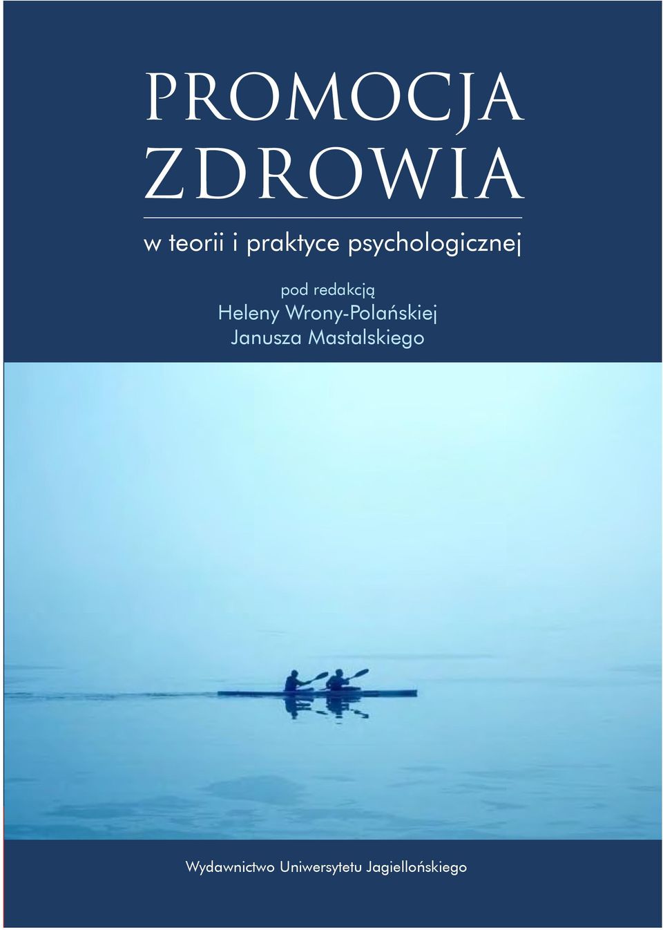 Wrony-Polańskiej Janusza Mastalskiego