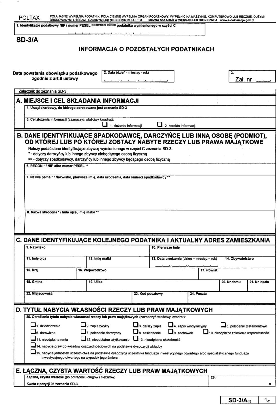 dentyfikator podatkowy NP / numer PESEL (niepotrzebne skresiid) podatnlka wymienlonego w cz^sci C SD-3/A NFORMACJA O POZOSTALYCH PODATNKACH Data powstania obowistzku podatkowego zgodnie z art.