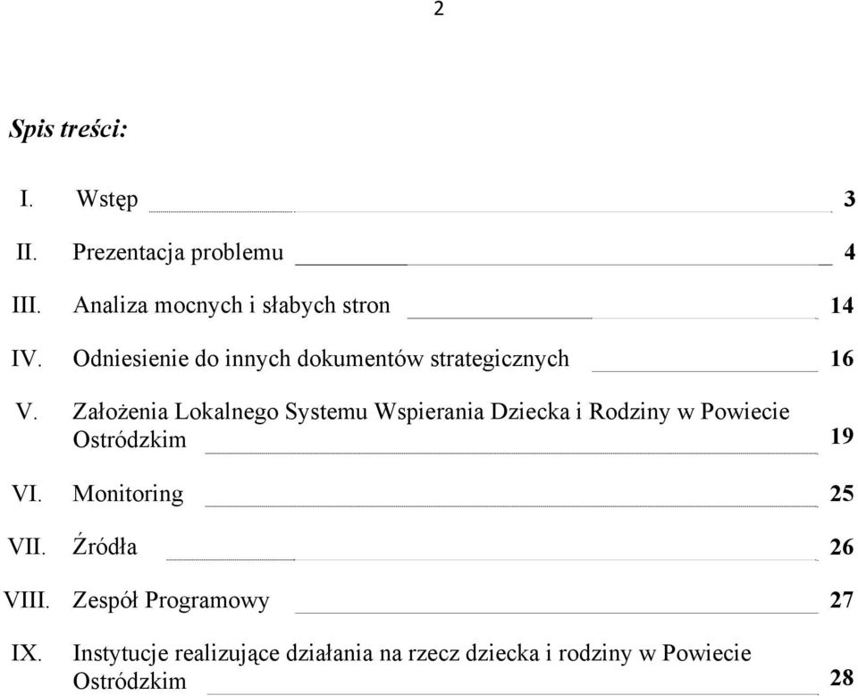 Założenia Lokalnego Systemu Wspierania Dziecka i Rodziny w Powiecie Ostródzkim 19 VI.