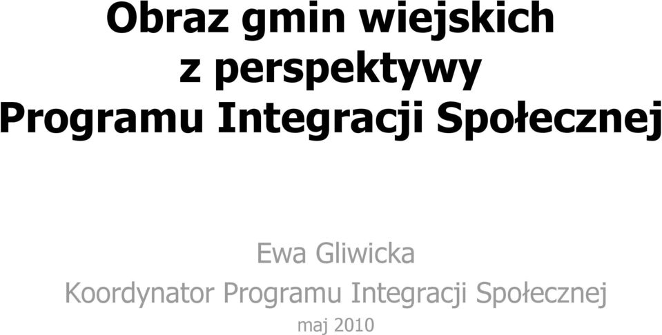 Społecznej Ewa Gliwicka