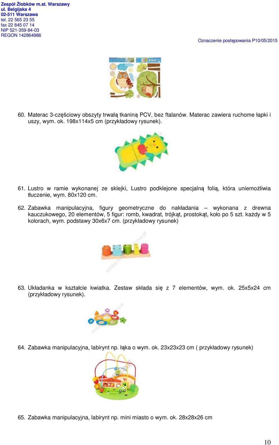 Zabawka manipulacyjna, figury geometryczne do nakładania wykonana z drewna kauczukowego, 20 elementów, 5 figur: romb, kwadrat, trójkąt, prostokąt, koło po 5 szt. każdy w 5 kolorach, wym.