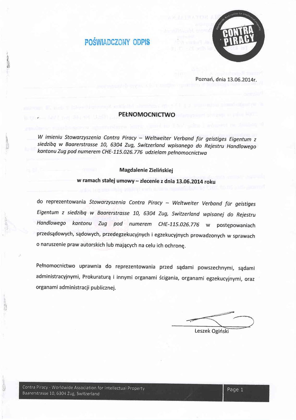 pod numerem che-71s.026.776 udzielam pelnomocnictwo Magdalenie Zieliriskiej w ramach stalej umowy - zlecenie z dnia 13.05.